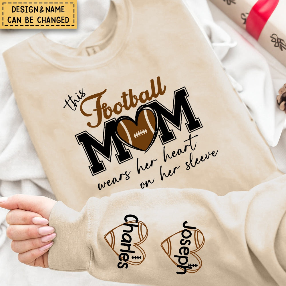 This Football Mom Wears Her Heart On Her Sleeve - Personalized Sweatshirt