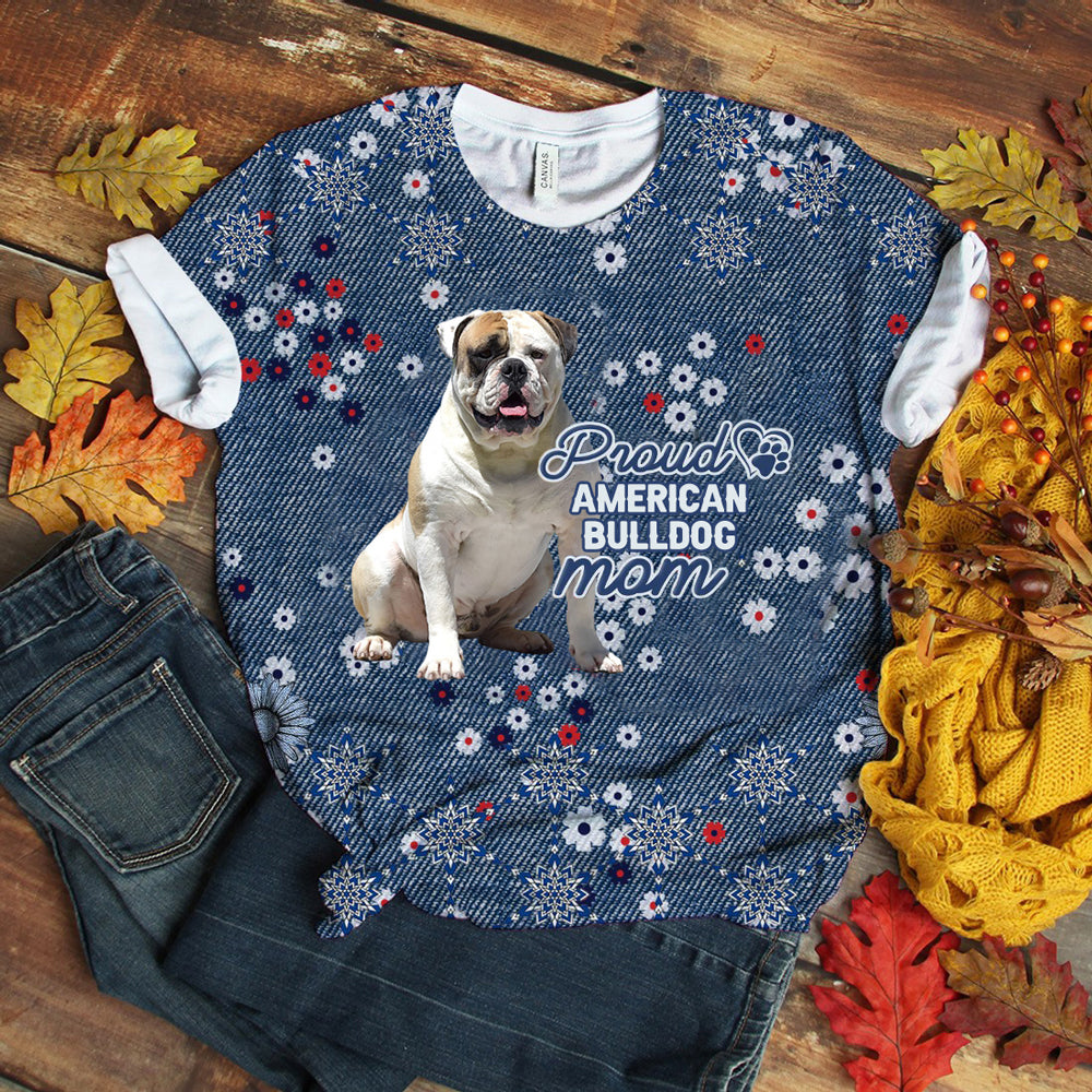 American Bulldog (2) Pround Mom T-shirt