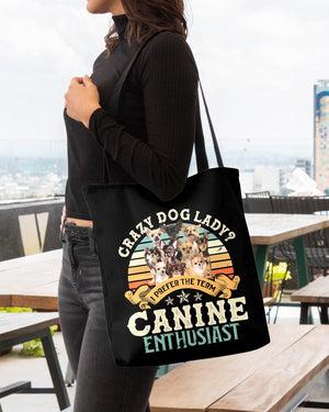 Chihuahua-Crazy Dog Lady Cloth Tote Bag