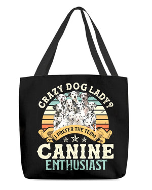 Dalmatian-Crazy Dog Lady Cloth Tote Bag
