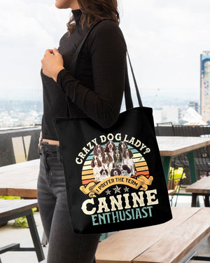English Springer Spaniel-Crazy Dog Lady Cloth Tote Bag