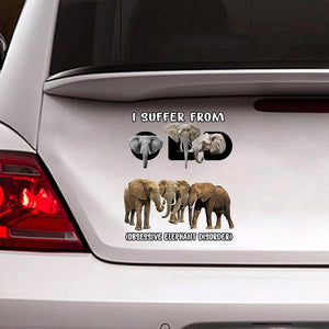 I Suffer From Elephant Decal